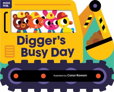Digger's Busy Day : Shaped Board Book