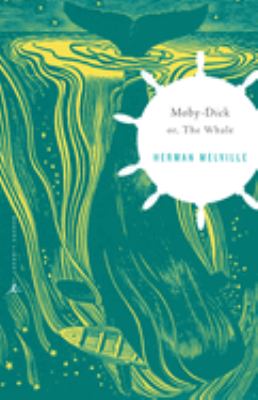 Moby-Dick : Or, the Whale