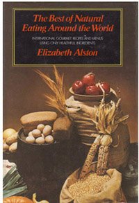 The Best of Natural Eating Around the World