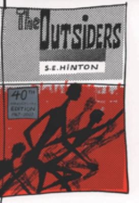 The Outsiders 40th Anniversary Edition book by S. E. Hinton