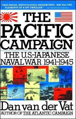 Pacific Campaign : The U. S. -Japanes Naval War 1941-1945