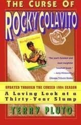 The Curse of Rocky Colavito : A Loving Look at a Thirty-Year Slump