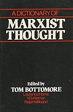 A Dictionary of Marxist Thought
