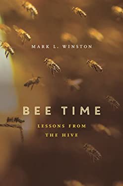 Bee Time : Lessons from the Hive