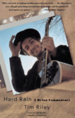 Hard Rain : A Dylan Commentary