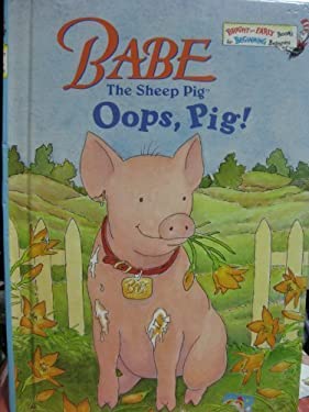 Babe the Sheep Pig: Oops, Pig!