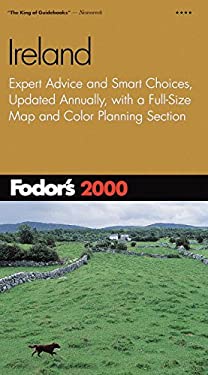 Ireland 2000 : Expert Advice and Smart Choices, Completely Updated Every Year, Plus a Full Size Color Map