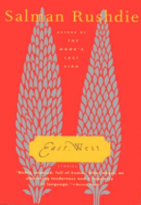 East, West : Stories