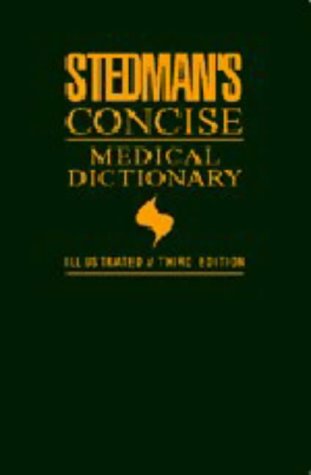 Stedman's Concise Medical Dictionary Illustrated