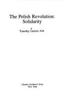 The Polish Revolution : Solidarity