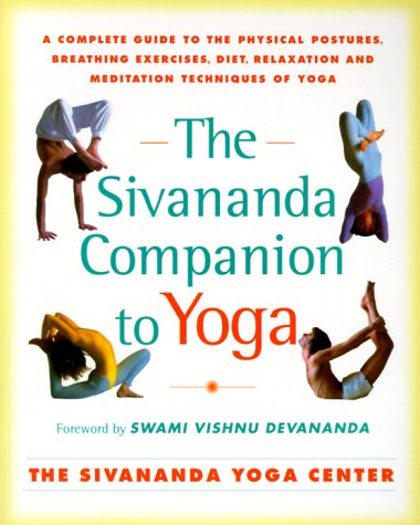Sivananda Companion to Yoga : Sivananda Companion to Yoga