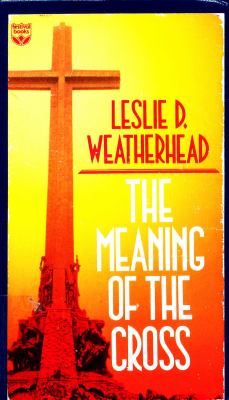 The Meaning of the Cross