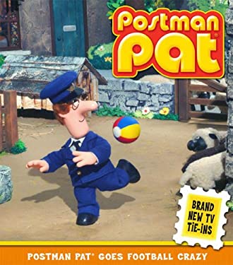 Postman Pat Goes Football Crazy