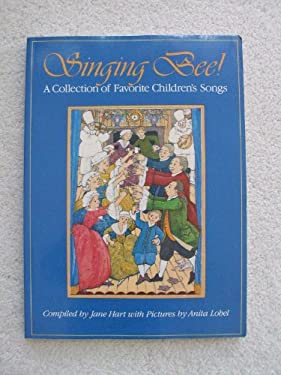 Singing Bee! : A Collection of Favorite Children's Songs