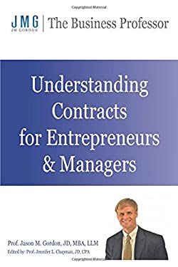 Understanding Contracts for Entrepreneurs and Managers