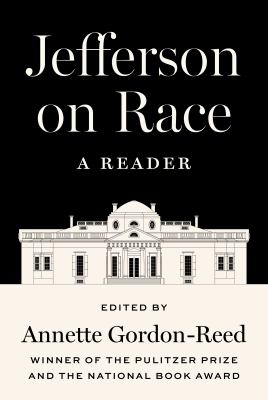 Jefferson on Race : A Reader