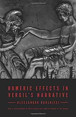 Homeric Effects in Vergil's Narrative : Updated Edition