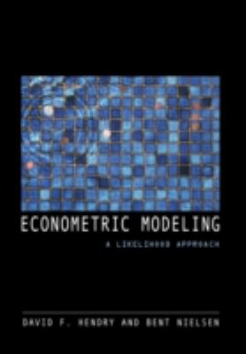 Econometric Modeling : A Likelihood Approach