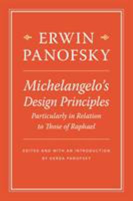 Michelangelo's Design Principles, Particularly in Relation to Those of Raphael