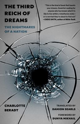 The Third Reich of Dreams : The Nightmares of a Nation