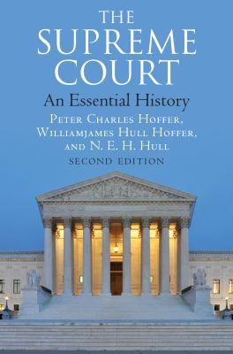The Supreme Court : An Essential History, Second Edition