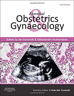 Essential Obstetrics and Gynaecology