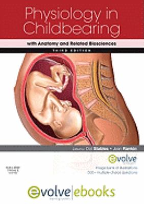 Physiology in Childbearing with Anatomy and Related Biosciences