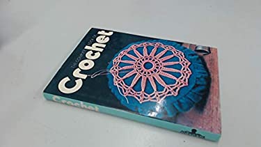 The Complete Book of Crochet