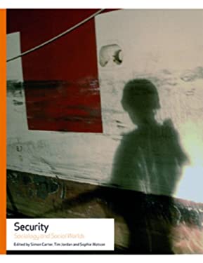 Security : Sociology and Social Worlds