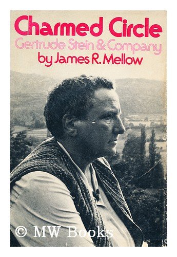 Charmed Circle : Gertrude Stein and Company