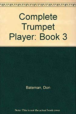 The Complete Trumpet Player
