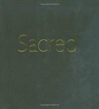 Sacred : Exhibition Catalogue