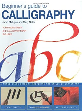Beginners Guide to Calligraphy