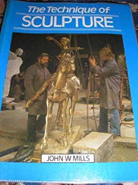 The Technique of Sculpture
