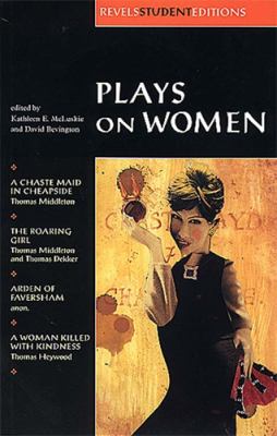 Plays on Women : Anon, Arden of Faver