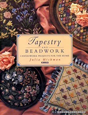 Tapestry and Beadwork : Canvaswork Projects for the Home