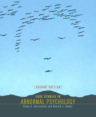 Case Studies in Abnormal Psychology