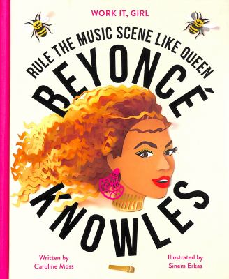 Beyonce Knowles (Work It, Girl) : Rule the Music Scene Like Queen