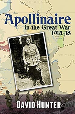 Apollinaire in the Great War (1914-18)