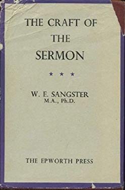 Craft of Sermon Construction