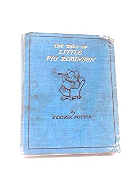 The Tale of Little Pig Robinson