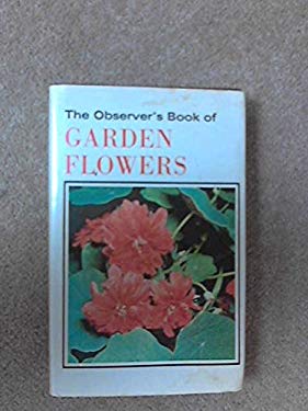 Observer's Book of Garden Flowers
