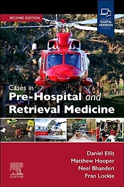 Cases in Pre-Hospital and Retrieval Medicine, 2e