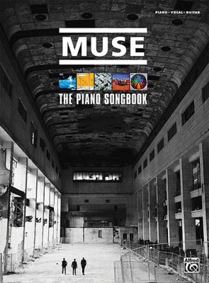 Muse -- the Piano Songbook : Piano/Vocal/Guitar
