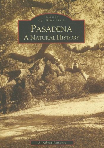 Pasadena : A Natural History