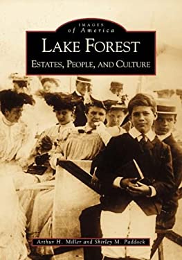 Lake Forest : Estates, People, and Culture