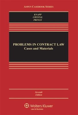 Problems in Contract Law : Cases and Materials