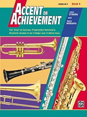 Accent on Achievement, Bk 3 : Horn in F