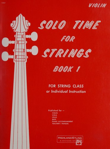 Solo Time for Strings, Bk 1 : Violin