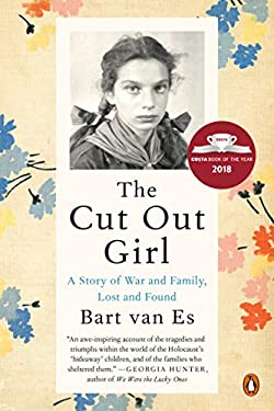 The Cut Out Girl : A Story of War and Family, Lost and Found